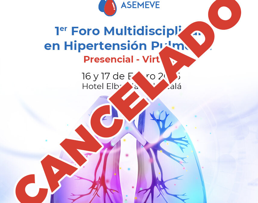 CANCELACIÓN del 1º Foro Multidisciplinar en HP hasta el 28 de noviembre